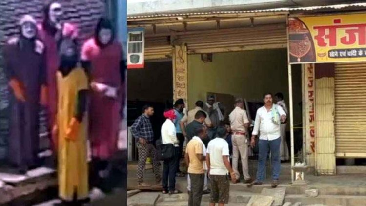 गाउन-मुखौटा पहनने वाला चोर गिरोह, कटर से ज्वेलरी शॉप का शटर लॉक तोड़ा, बोरे में सोने-चांदी के गहने भरकर फरार, CCTV में कैद 5 चोरों की टोली