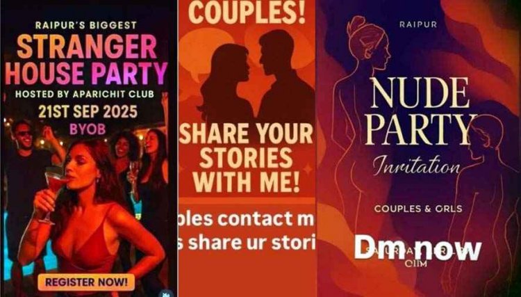 रायपुर में ‘न्यूड पार्टी’ के पोस्टर वायरल, युवक-युवतियों को बिना कपड़ों के आने का इनविटेशन, हिरासत में दो संदेही, पूछताछ जारी