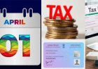 1 अप्रैल से बदलेगा टैक्स सिस्टम, नए कानून से ITR और PAN नियम होंगे सख्त, लागू होगा नया Income Tax Act 2025, जानें आपकी जेब पर क्या पड़ेगा असर